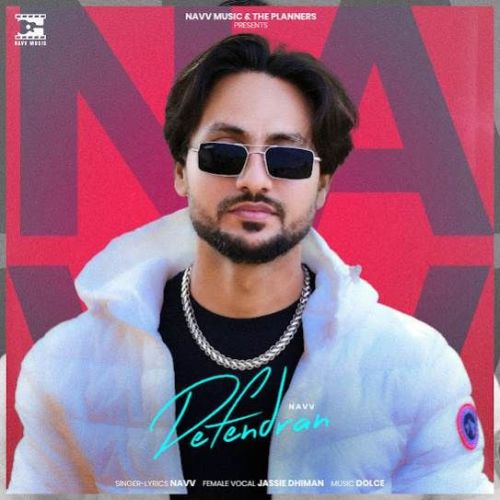 Download Defendran Navv mp3 song, Defendran Navv full album download