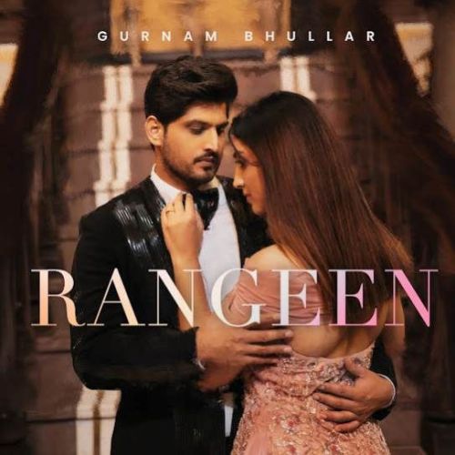 Download Rangeen Gurnam Bhullar mp3 song, Rangeen Gurnam Bhullar full album download