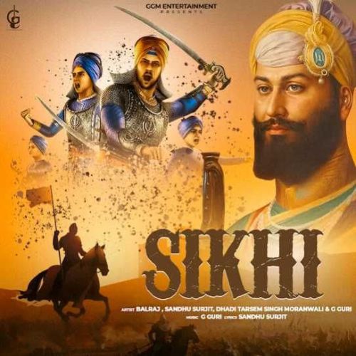 Download Sikhi Balraj mp3 song, Sikhi Balraj full album download