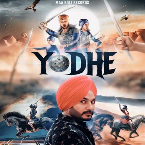 Download Yodhe Sukh Sandhu mp3 song, Yodhe Sukh Sandhu full album download