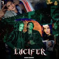 Download Lucifer Dada Sadhu mp3 song, Lucifer Dada Sadhu full album download