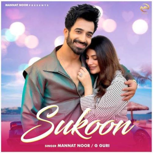 Download Sukoon Mannat Noor mp3 song, Sukoon Mannat Noor full album download