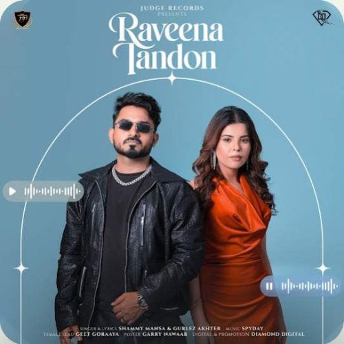 Download Raveena Tandon Shammy Mansa mp3 song, Raveena Tandon Shammy Mansa full album download