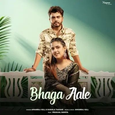 Download Bhaga Aale Amanraj Gill, Sushila Takhar mp3 song, Bhaga Aale Amanraj Gill, Sushila Takhar full album download