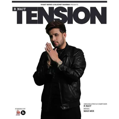 Download Tension R. Nait mp3 song, Tension R. Nait full album download