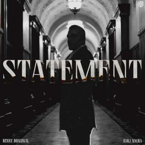 Download Statement Benny Dhaliwal mp3 song