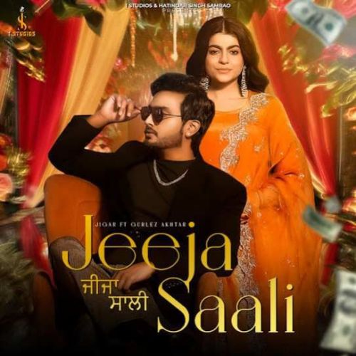 Download Jeeja Saali Jigar mp3 song, Jeeja Saali Jigar full album download