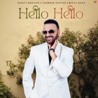 Download Hello Hello Surjit Bhullar mp3 song, Hello Hello Surjit Bhullar full album download