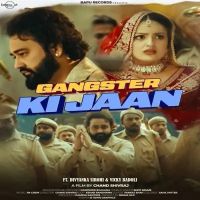 Download Gangster Ki Jaan Narender Bhagana, Shivi Nigam mp3 song, Gangster Ki Jaan Narender Bhagana, Shivi Nigam full album download