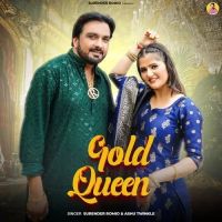 Download Gold Queen Surender Romio, Ashu Twinkle mp3 song, Gold Queen Surender Romio, Ashu Twinkle full album download