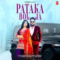 Download Pataka Bol Ja Rahul Puthi, Ashu Twinkle mp3 song, Pataka Bol Ja Rahul Puthi, Ashu Twinkle full album download