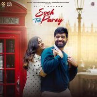 Download Soch Toh Parey Jyoti Nooran mp3 song, Soch Toh Parey Jyoti Nooran full album download