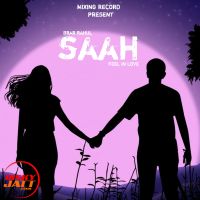 Download Saah Brar Rahul mp3 song, Saah Brar Rahul full album download