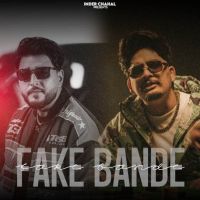 Download Fake Bande Vicky Sidhu mp3 song, Fake Bande Vicky Sidhu full album download