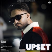 Download Upset Rattan Virk mp3 song, Upset Rattan Virk full album download