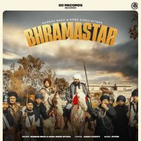 Download Bhramastar Babbar Brar mp3 song, Bhramastar Babbar Brar full album download