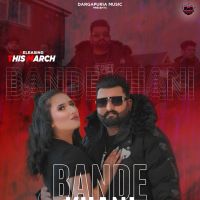 Download Bande khani Sukh Dargapuria mp3 song, Bande khani Sukh Dargapuria full album download