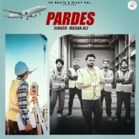 Download PARDES Masha Ali mp3 song, PARDES Masha Ali full album download