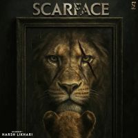 Download Scarface Harsh Likhari mp3 song