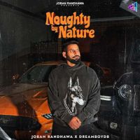 Download Dabbi Joban Randhawa mp3 song, Noughty By Nature Joban Randhawa full album download