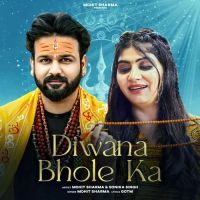 Download Diwana Bhole Ka Mohit Sharma mp3 song, Diwana Bhole Ka Mohit Sharma full album download